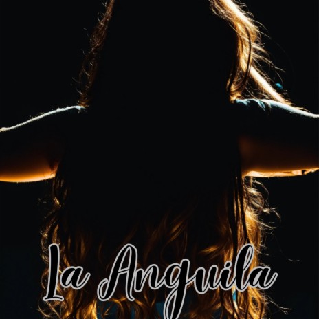 La Anguila ft. Julio Miguel | Boomplay Music