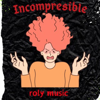 Incomprensible (instrumental)