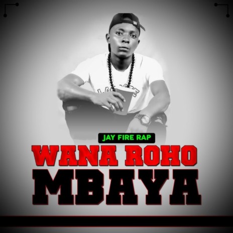 Wana roho mbaya | Boomplay Music