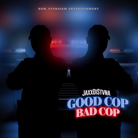 Good Cop Bad Cop | Boomplay Music