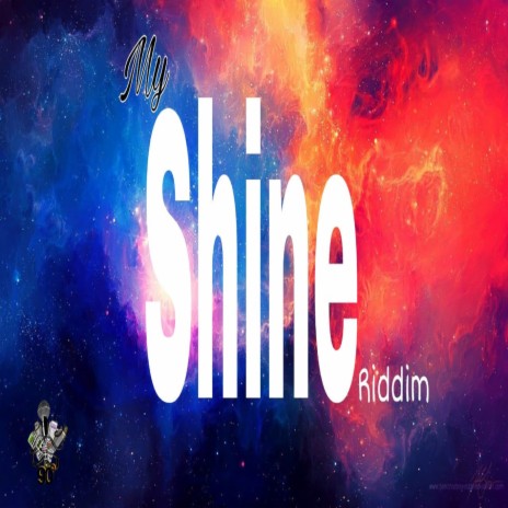 My Shine Riddim | Boomplay Music