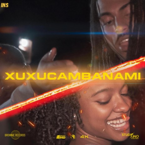 XUXUCAMBANAMI (Instrumental) ft. BradFlash | Boomplay Music