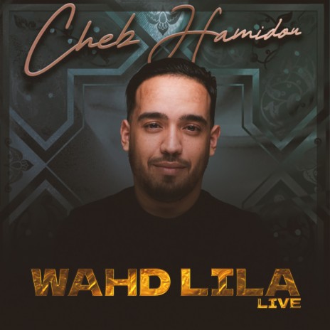 Wahd Lila (live) | Boomplay Music