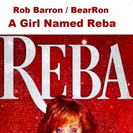 A Girl Named Reba | Boomplay Music