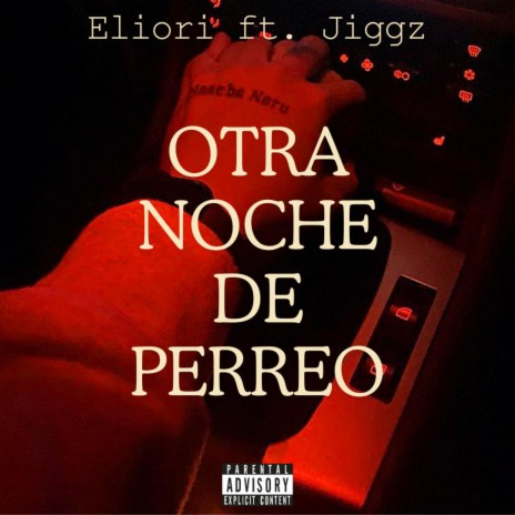 Otra Noche De Perreo ft. Jiggz