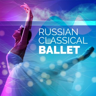 Russian Classical Ballet