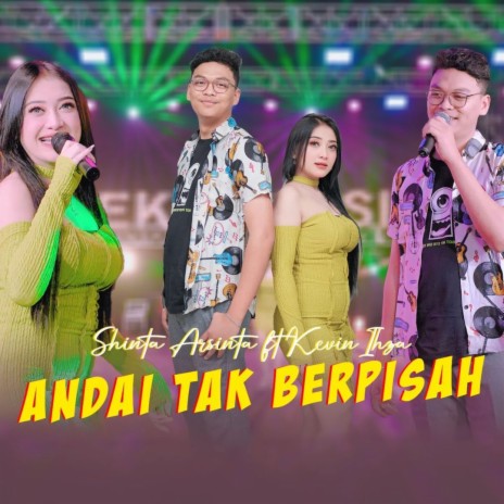 Andai Tak Berpisah ft. Kevin Ihza | Boomplay Music