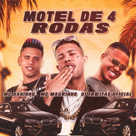 Motel de 4 Rodas (feat. Mc Magrinho) | Boomplay Music