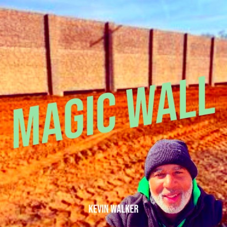 Magic Wall | Boomplay Music