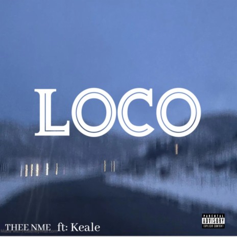 LOCO ft. Keale | Boomplay Music