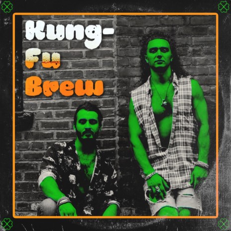 Kung Fu Brew | Boomplay Music