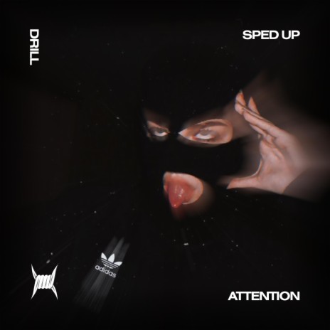 ATTENTION - (DRILL SPED UP) ft. Tazzy