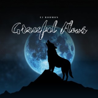 Graceful Flows lyrics | Boomplay Music