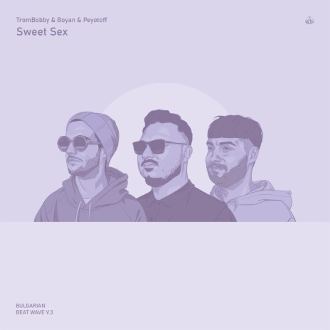 Sweet Sex ft. Boyan & Peyotoff | Boomplay Music