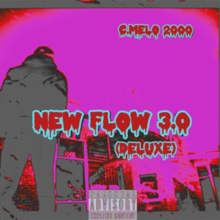 New Flow 3 (Deluxe)