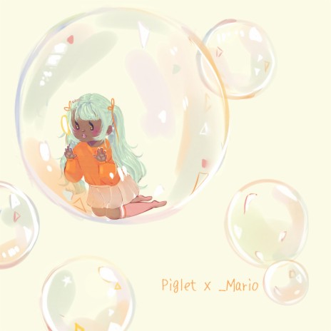 Bubbles ft. Piglet Spacey | Boomplay Music