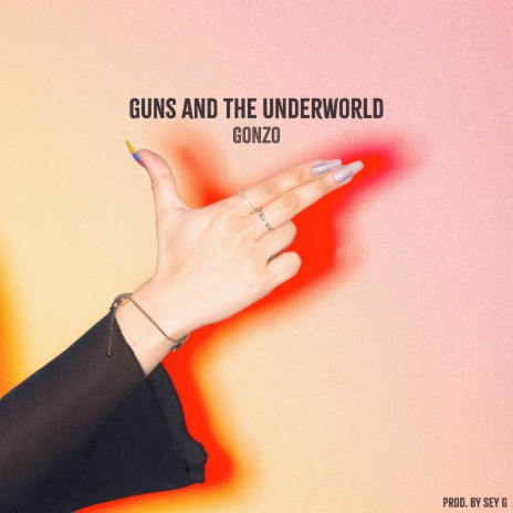 Guns and the Underworld | Boomplay Music