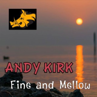 Fine and Mellow