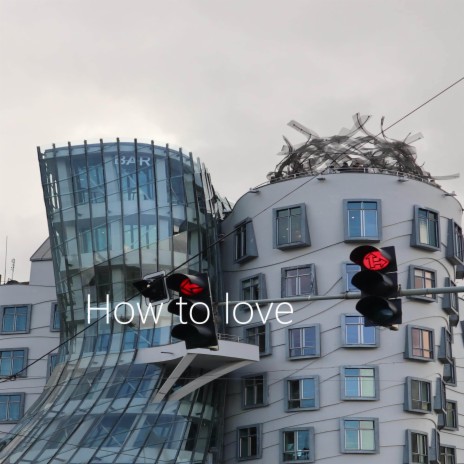 How to love(钢琴)