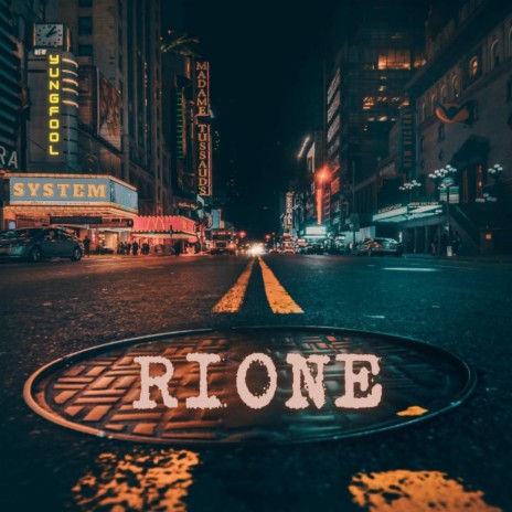 Rione ft. System | Boomplay Music