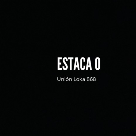 Estaca 0 | Boomplay Music