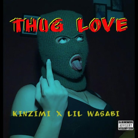 Thug Love ft. Lil Wasabi | Boomplay Music
