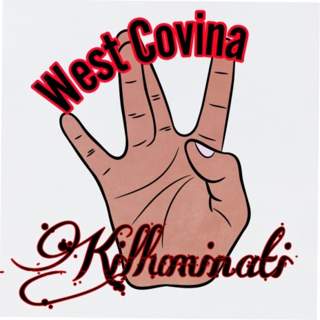 West Covina | Boomplay Music