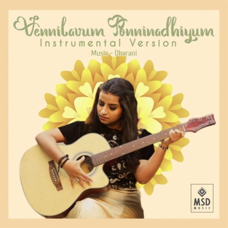 Vennilavum Ponninadhiyum (Instrumental Version) | Boomplay Music