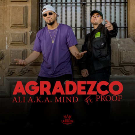 Agradezco ft. Proof & ALI Prod. | Boomplay Music