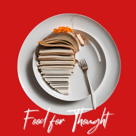 Food for Thought | Boomplay Music