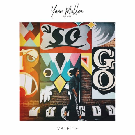 Valerie | Boomplay Music