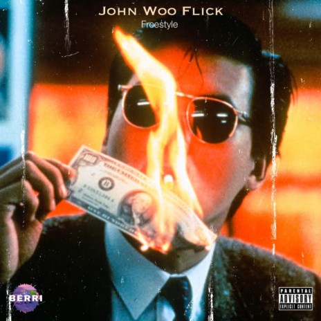 John Woo Flick (Berri Mix) | Boomplay Music