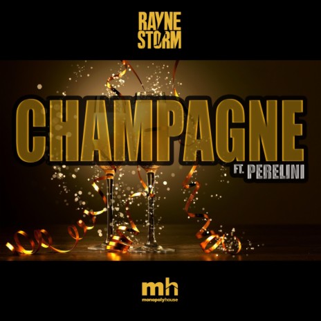 Champagne (feat. Perelini) | Boomplay Music