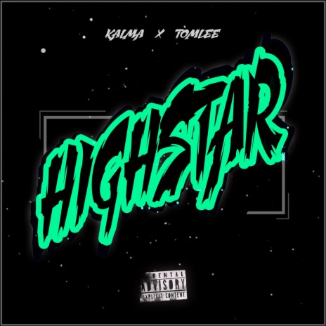 HIGHSTAR ft. TOMLEE | Boomplay Music