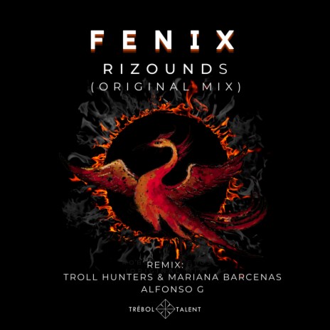 Fenix (Mariana Barcenas & Troll Hunters Remix)