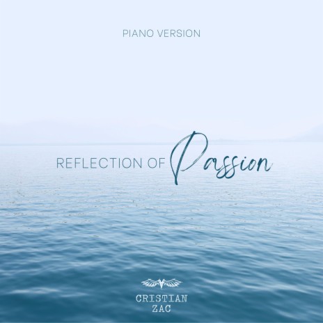 Reflection of passion (Piano Version) | Boomplay Music