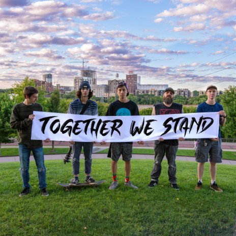 Together We Stand (With Zöe, Murph Myres, Kevin Soulin, $t3r30typ3, and Crooked Ernie) | Boomplay Music