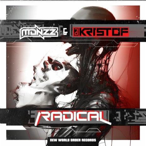 Radical ft. Dj Kristof | Boomplay Music