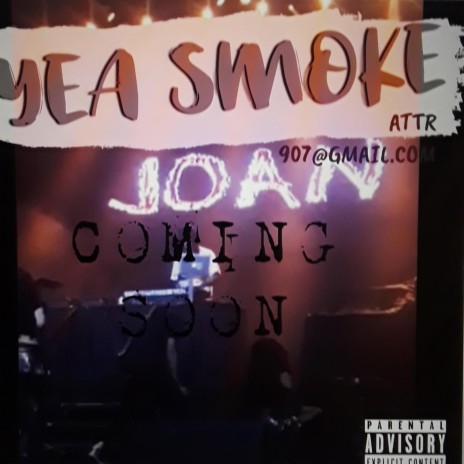 Yea Smoke | Boomplay Music