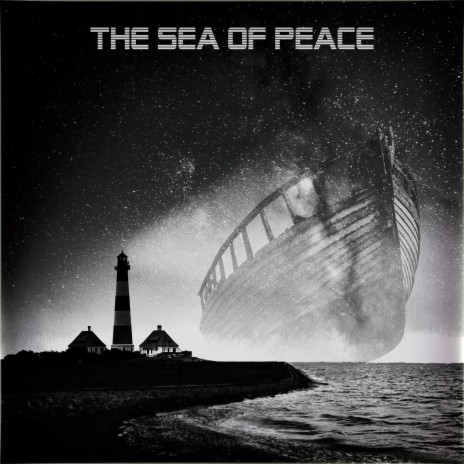 The Sea of Peace | Boomplay Music
