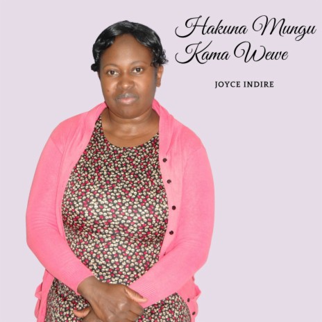 Hakuna Mungu Kama Wewe | Boomplay Music