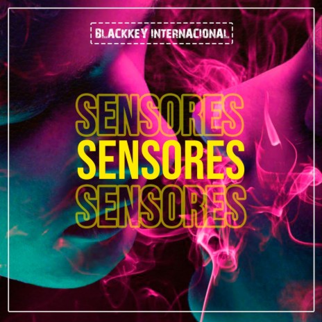 Sensores | Boomplay Music