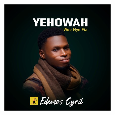 Yehowa Woe Nye Fia | Boomplay Music
