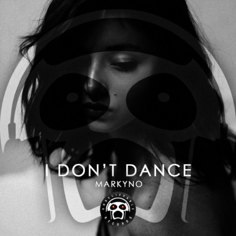 I Don't Dance (Original mix) | Boomplay Music