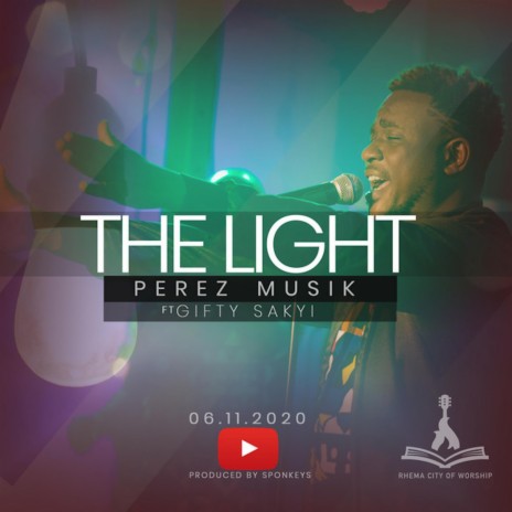 The Light ft. Gifty Sakyi