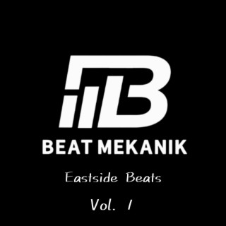 Eastside Beats, Vol. 1