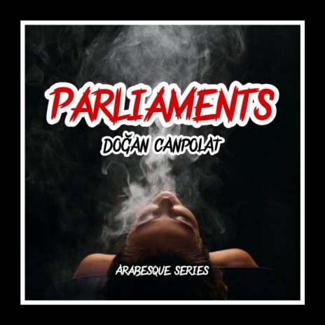 Parliaments | Boomplay Music