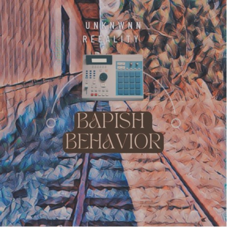 Bapish Behavior