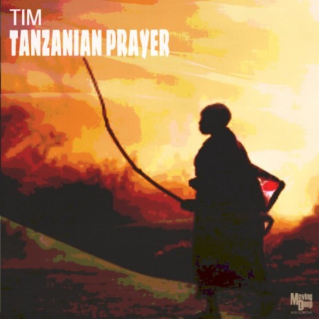 Tanzanian Prayer | Boomplay Music