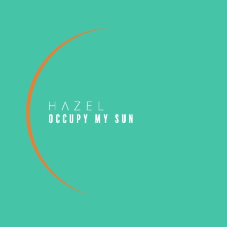 Occupy My Sun ft. Trevor Heaton | Boomplay Music